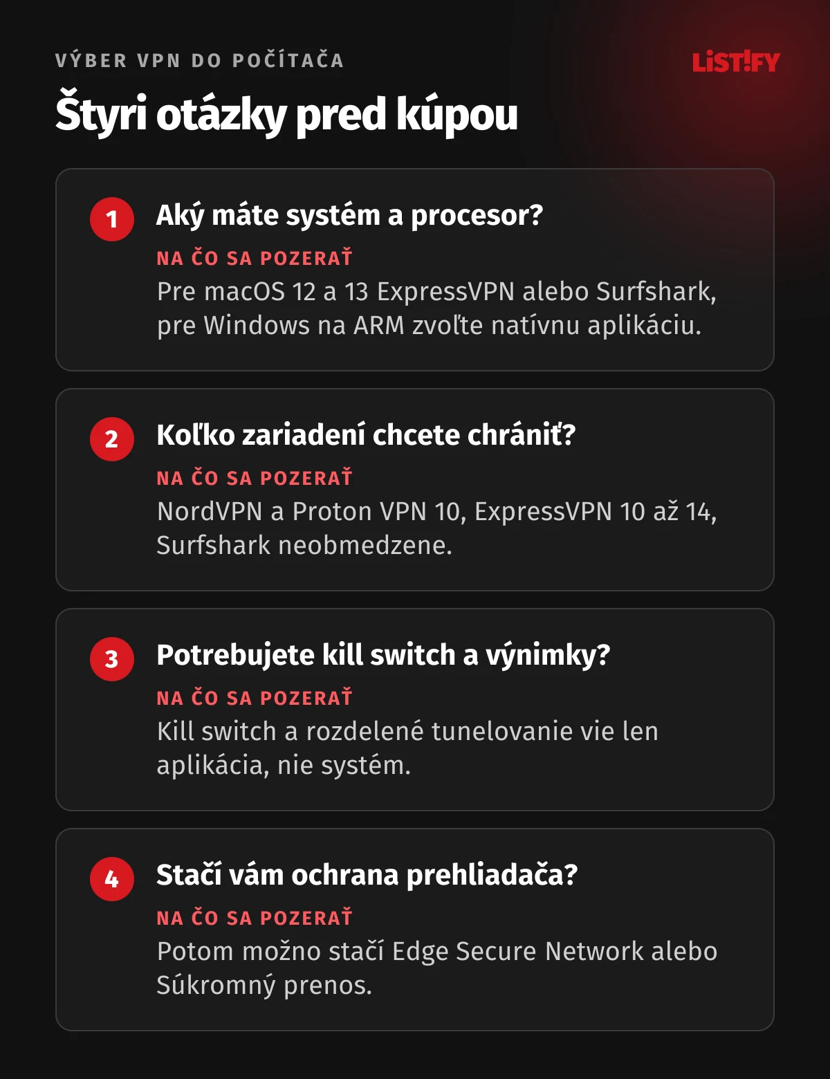 Štyri otázky pri výbere VPN do počítača: aký máte systém a procesor, koľko zariadení chcete chrániť, potrebujete kill switch a rozdelené tunelovanie a stačí vám ochrana prehliadača