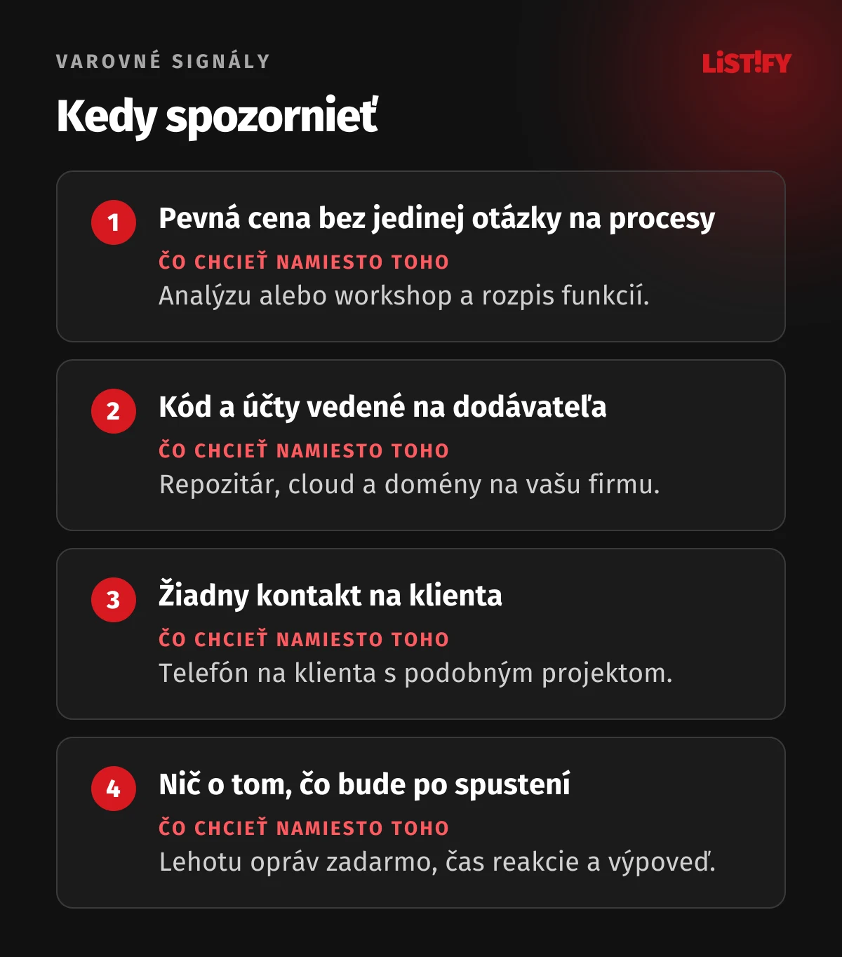 Štyri varovné signály v ponuke: pevná cena bez jedinej otázky na procesy, kód a účty vedené na dodávateľa, žiadny kontakt na klienta, nič o tom, čo bude po spustení