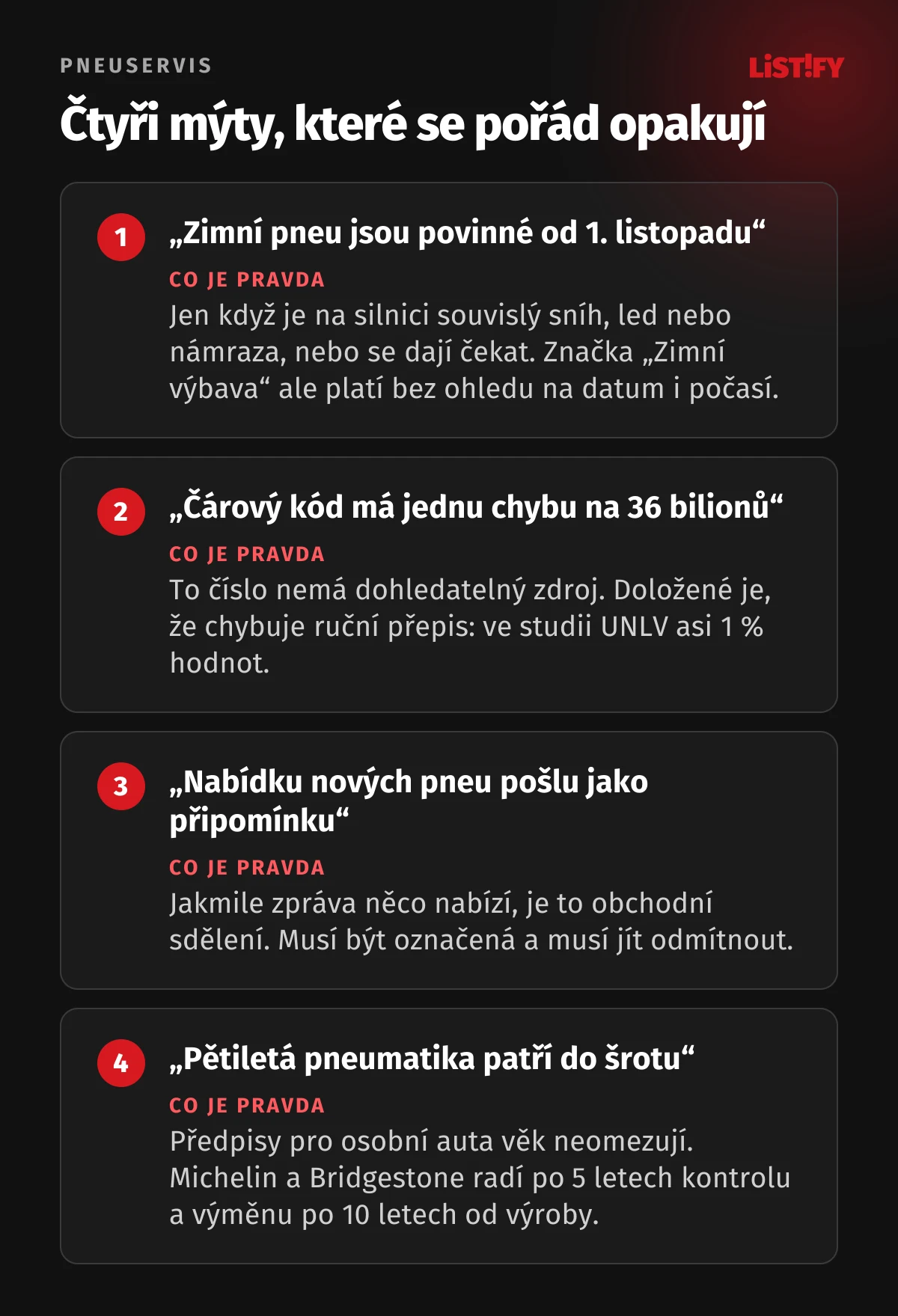 Čtyři mýty o pneuservisech: zimní pneumatiky nejsou povinné plošně od 1. listopadu, číslo 36 bilionů u čárových kódů nemá zdroj, nabídku nových pneumatik nelze posílat jako provozní zprávu, pětiletá pneumatika se nemusí vyhazovat