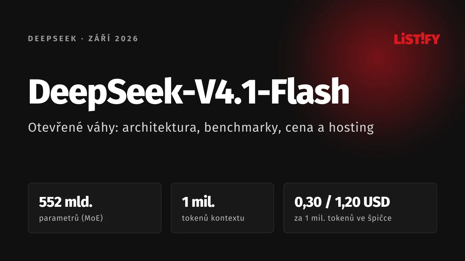Obálka článku DeepSeek-V4.1-Flash: 552 miliard parametrů, kontext 1 milion tokenů a cena 0,30 USD za milion vstupních tokenů ve špičce