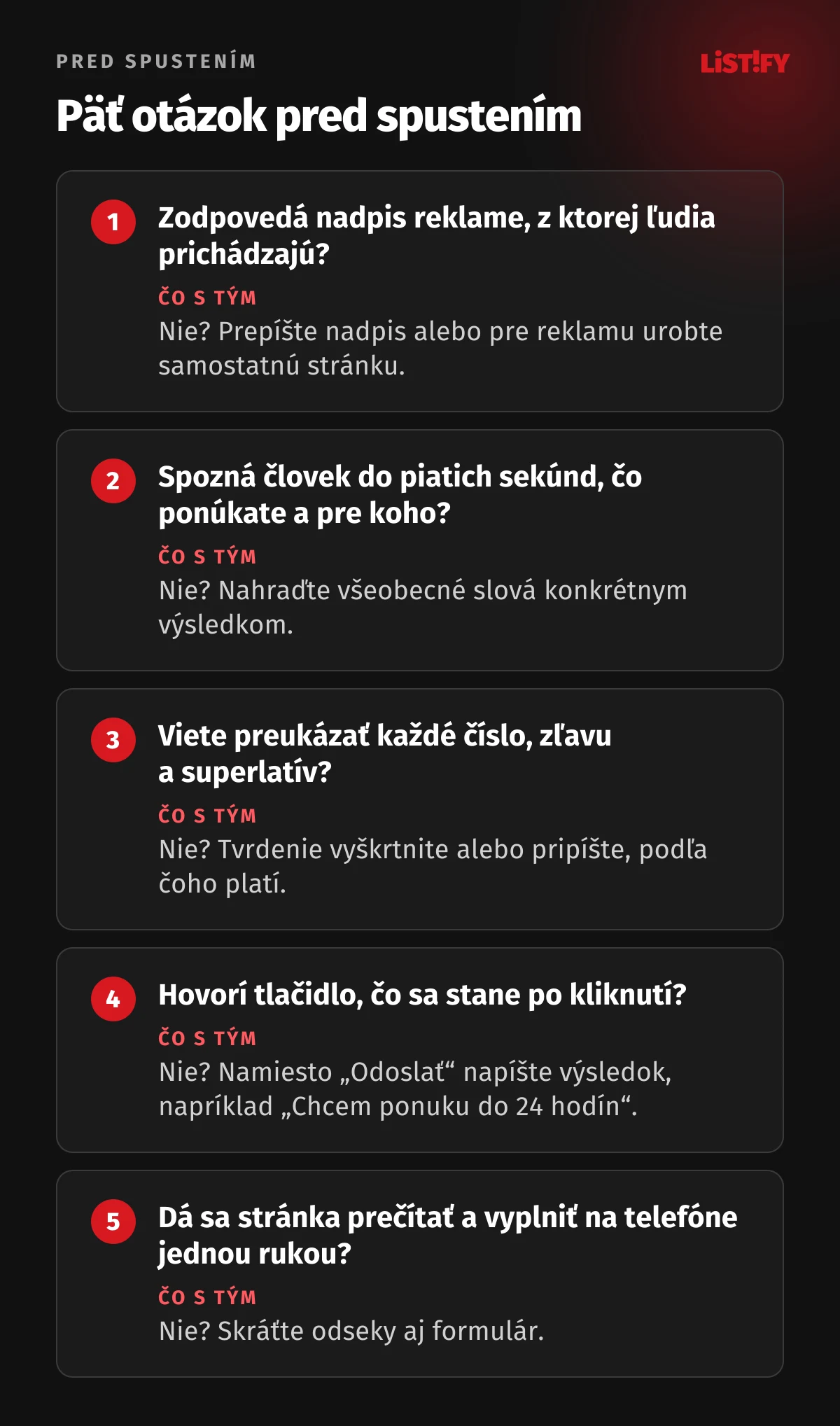 Päť otázok pred spustením landing page: zodpovedá nadpis reklame, spozná človek ponuku do piatich sekúnd, viete preukázať čísla a zľavy, hovorí tlačidlo výsledok a dá sa stránka používať na telefóne