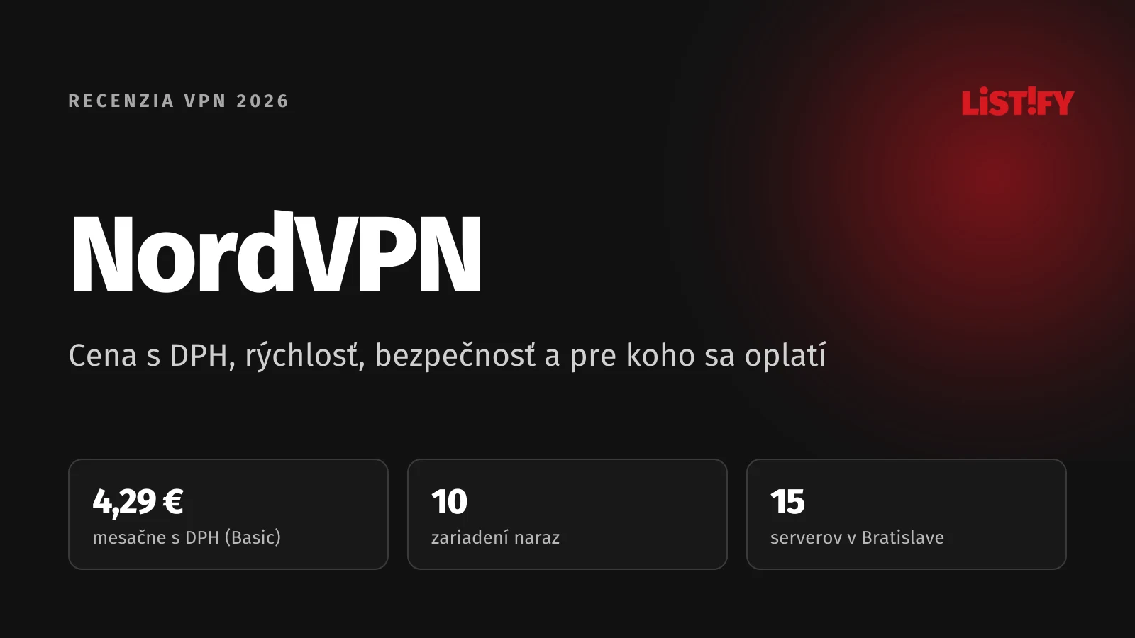 Obálka recenzie NordVPN 2026: Basic s DPH 4,29 € mesačne, 10 zariadení naraz, 15 serverov v Bratislave