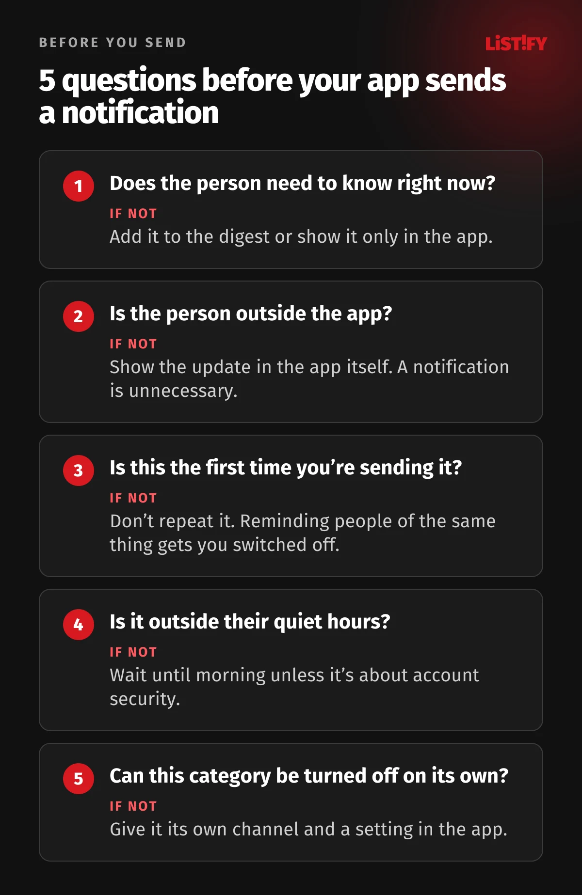 Infographic 5 questions before your app sends a notification: does the person need to know right now, are they outside the app, is this the first time, is it outside their quiet hours, can the category be turned off on its own