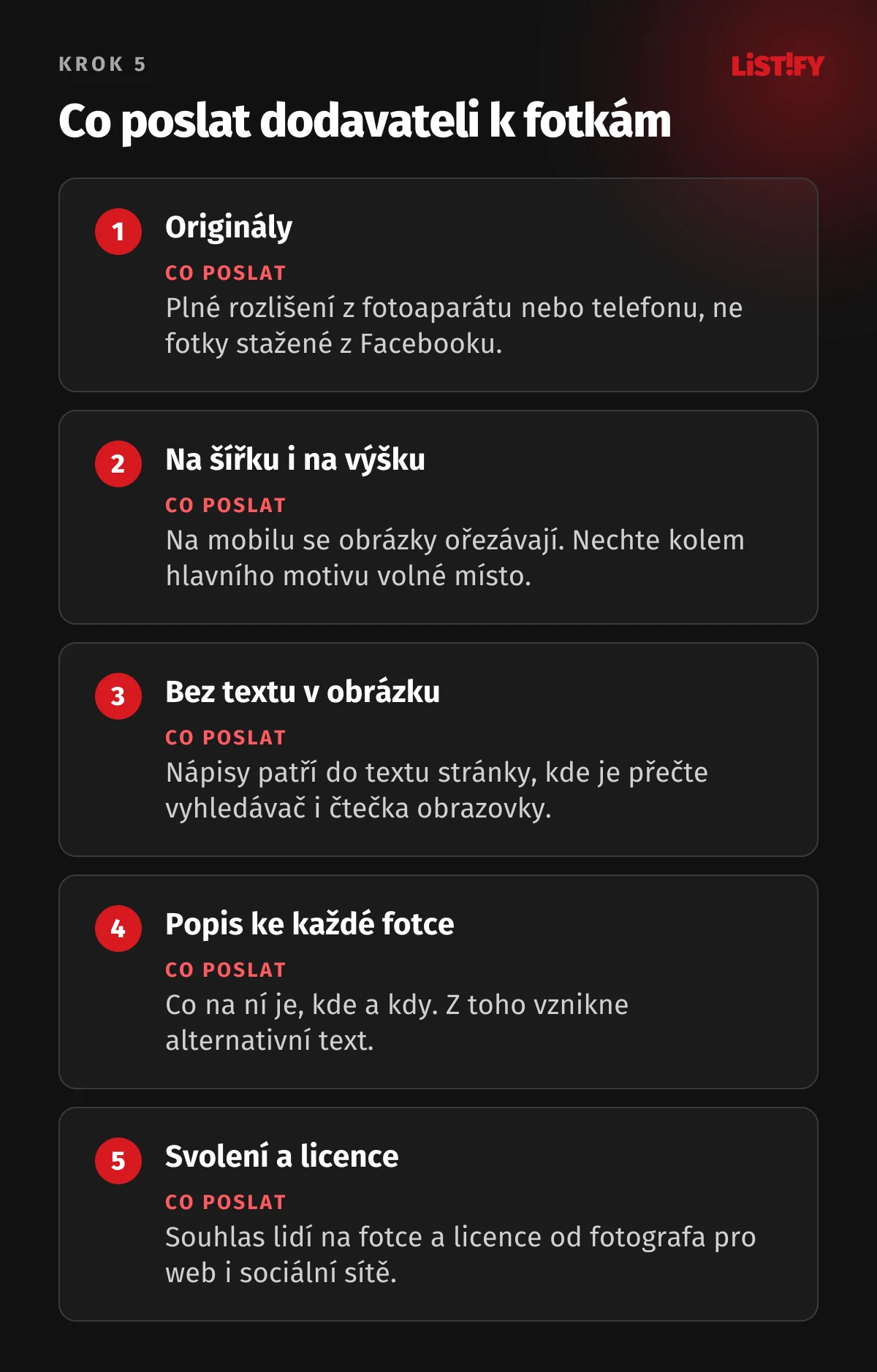 Co poslat dodavateli k fotkám: originály v plném rozlišení, záběry na šířku i na výšku, fotky bez textu, popis ke každé fotce, svolení lidí a licence