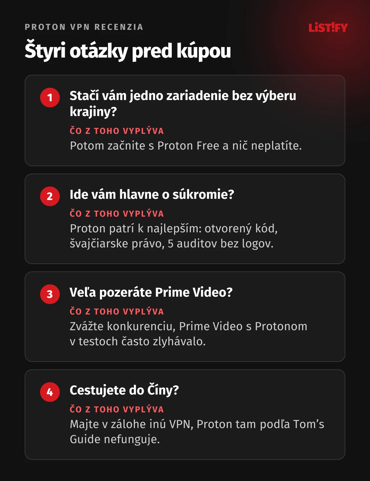 Štyri otázky pred kúpou Proton VPN: stačí vám jedno zariadenie zadarmo, ide vám hlavne o súkromie, veľa pozeráte Prime Video, cestujete do Číny