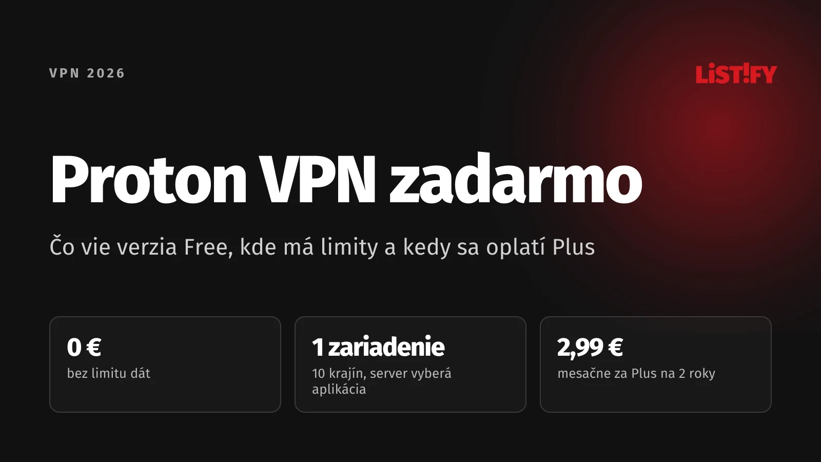 Obálka článku Proton VPN zadarmo: bez limitu dát, 1 zariadenie naraz, servery v 10 krajinách, VPN Plus od 2,99 € mesačne