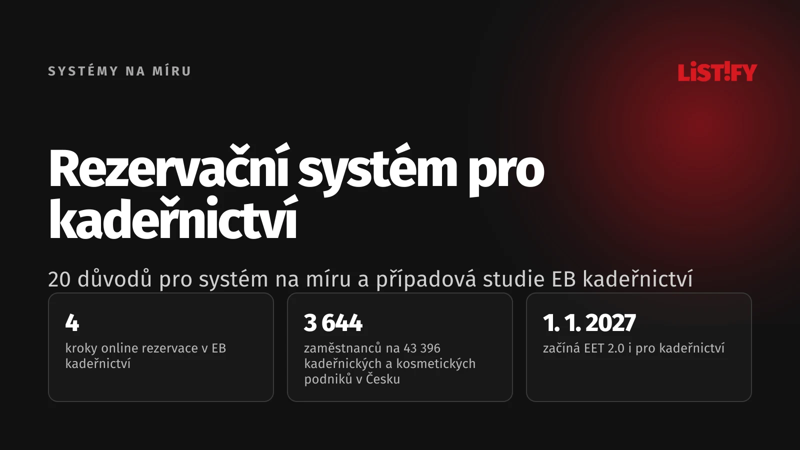 Obálka článku Rezervační systém pro kadeřnictví na míru: 4 kroky rezervace v EB kadeřnictví, 3 644 zaměstnanců na 43 396 kadeřnických a kosmetických podniků v Česku, EET 2.0 od 1. 1. 2027