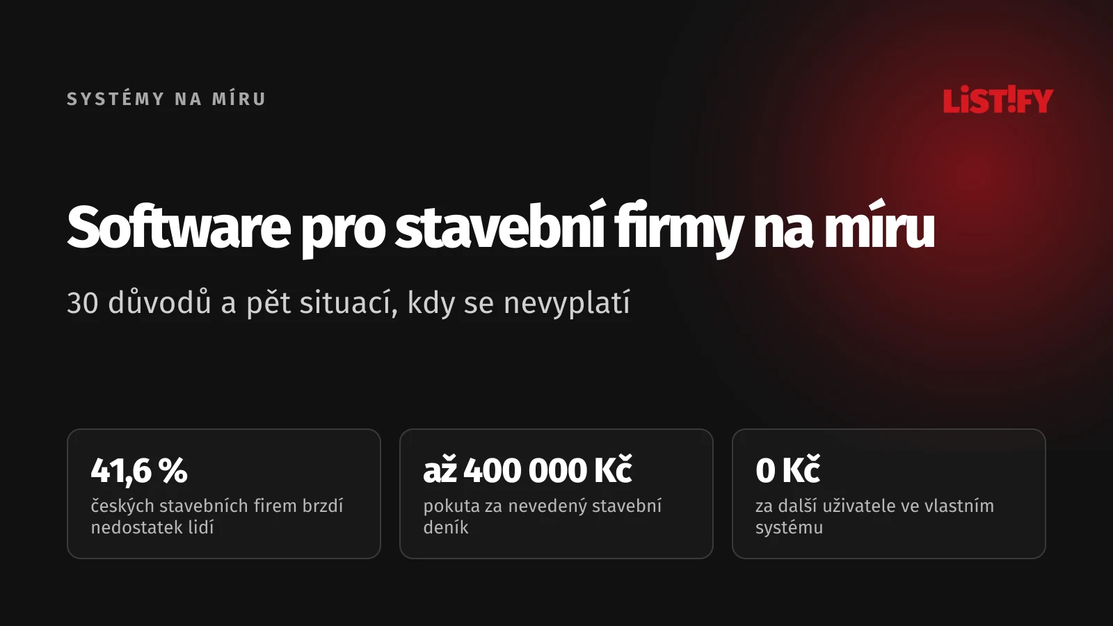 Obálka článku Software pro stavební firmy na míru: 41,6 % českých stavebních firem brzdí nedostatek lidí, pokuta až 400 000 Kč za nevedený deník, 0 Kč za další uživatele ve vlastním systému