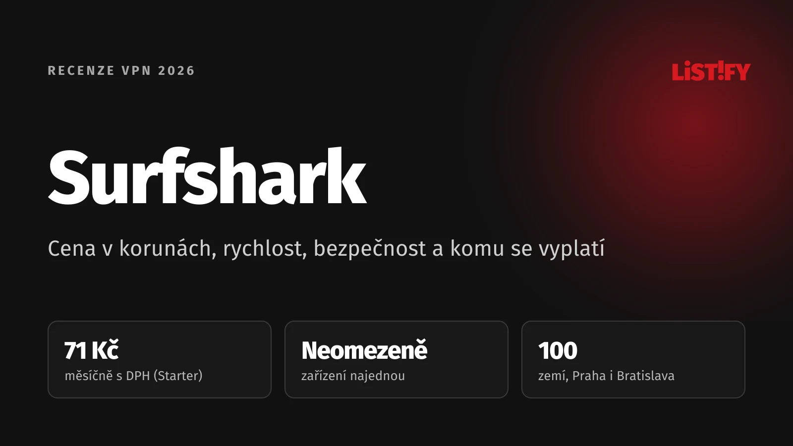 Obálka recenze Surfshark 2026: Starter s DPH 71 Kč měsíčně, neomezený počet zařízení, servery v Praze i Bratislavě