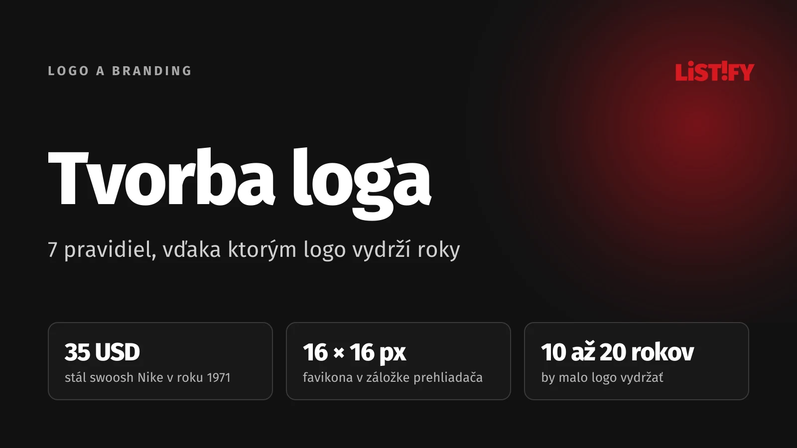 Obálka článku Tvorba loga: 7 pravidiel, vďaka ktorým logo vydrží roky. Swoosh Nike stál 35 USD, logo musí fungovať aj v 16 × 16 px, dobré logo vydrží 10 až 20 rokov