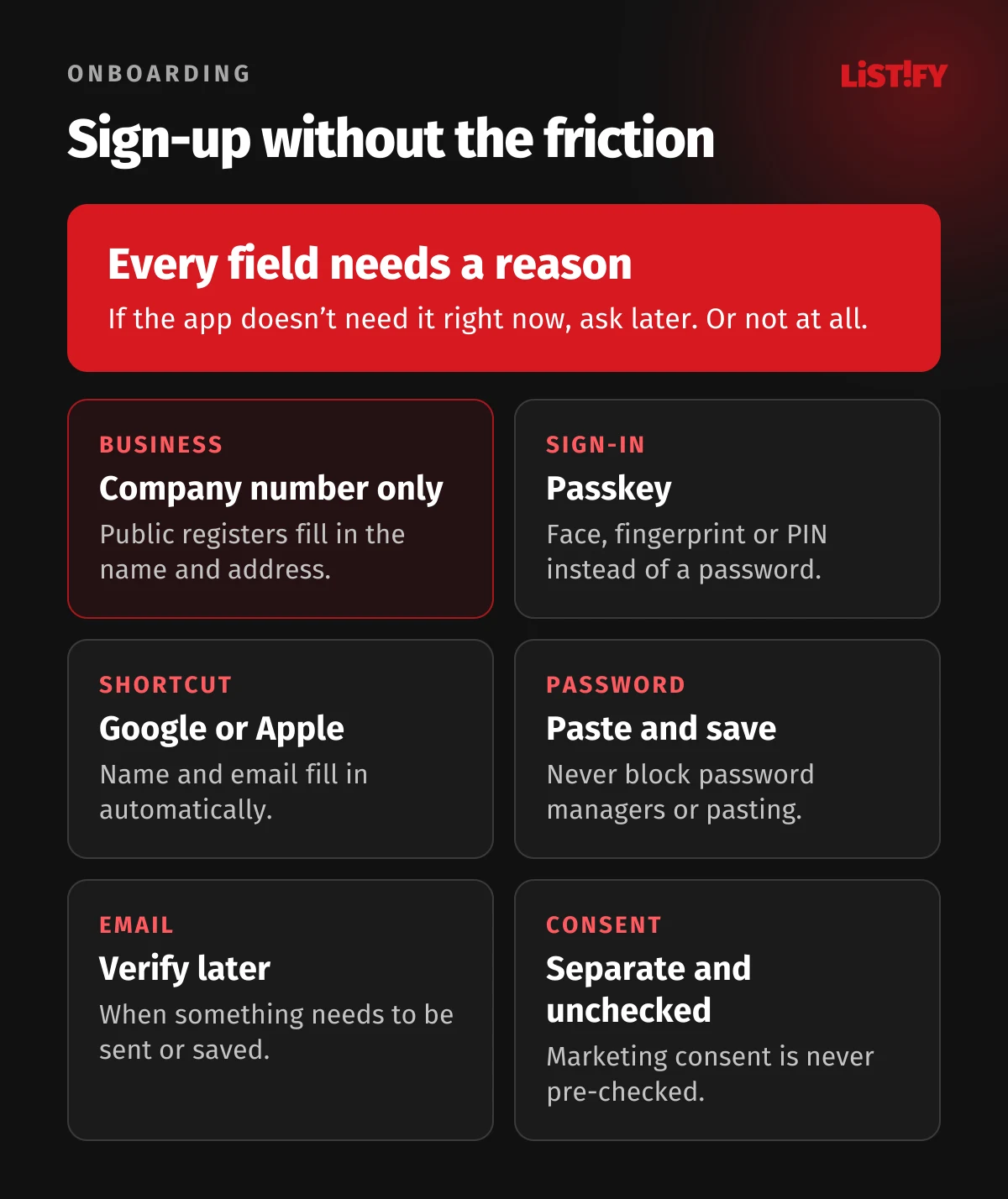 Sign-up without the friction: every field needs a reason, company details from a public register, a passkey instead of a password, Sign in with Google or Apple, pasting and password managers allowed, email verified later, marketing consent separate and unchecked