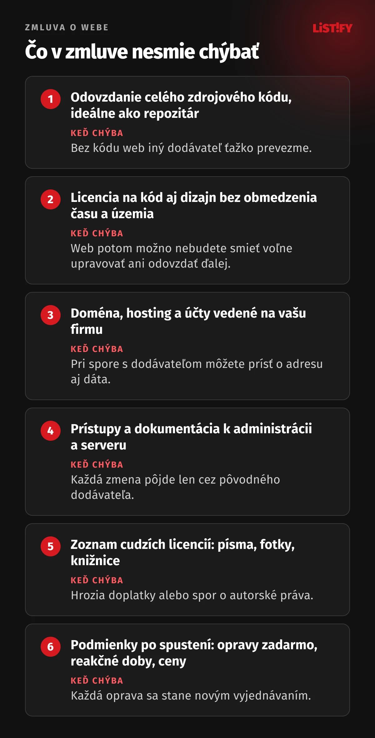 Kontrolný zoznam k zmluve o webe na mieru: odovzdanie zdrojového kódu, licencia na úpravy a odovzdanie inému dodávateľovi, doména a účty na vašu firmu, prístupy a dokumentácia, cudzie licencie, podmienky po spustení, pri každom bode dôsledok, keď v zmluve chýba