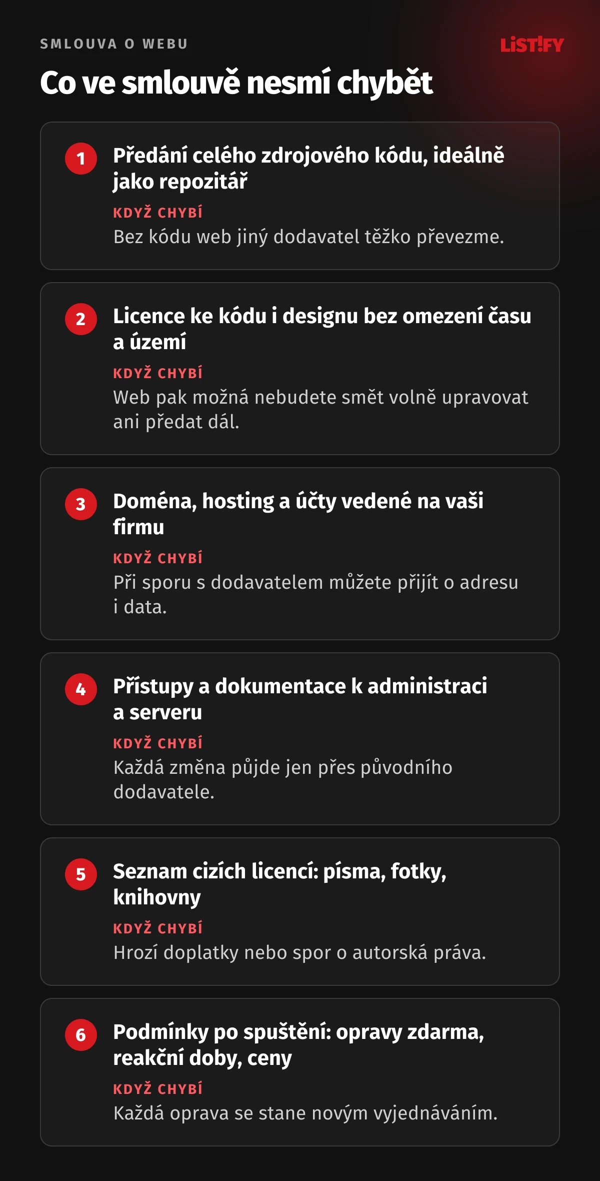 Kontrolní seznam ke smlouvě o webu na míru: předání zdrojového kódu, licence k úpravám a předání jinému dodavateli, doména a účty na vaši firmu, přístupy a dokumentace, cizí licence, podmínky po spuštění, u každého bodu důsledek, když ve smlouvě chybí