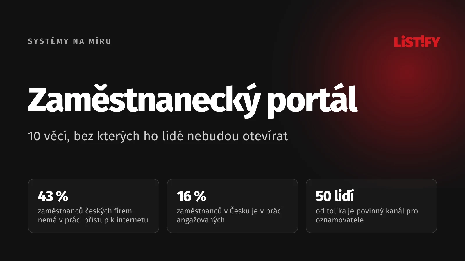 Obálka článku Zaměstnanecký portál: 43 % zaměstnanců českých firem nemá v práci přístup k internetu, angažovaných je 16 % zaměstnanců v Česku, kanál pro oznamovatele povinně od 50 zaměstnanců
