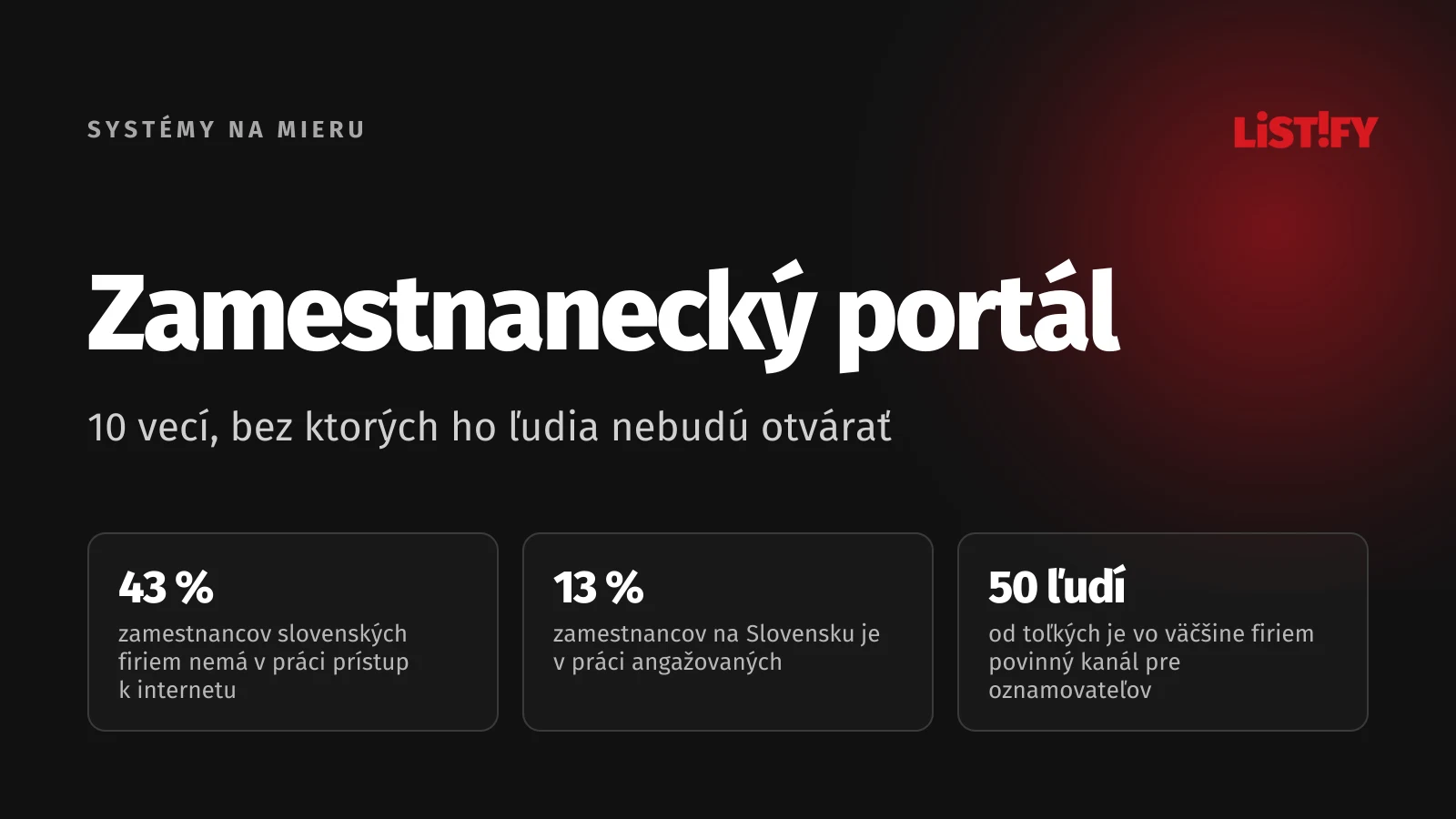 Obálka článku Zamestnanecký portál: 43 % zamestnancov slovenských firiem nemá v práci prístup k internetu, angažovaných je 13 % zamestnancov, kanál pre oznamovateľov od 50 ľudí