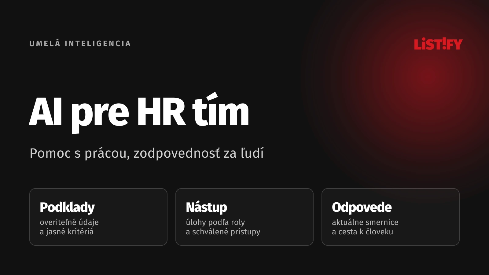 AI v HR: podklady, interné odpovede a ľudská zodpovednosť za rozhodnutia