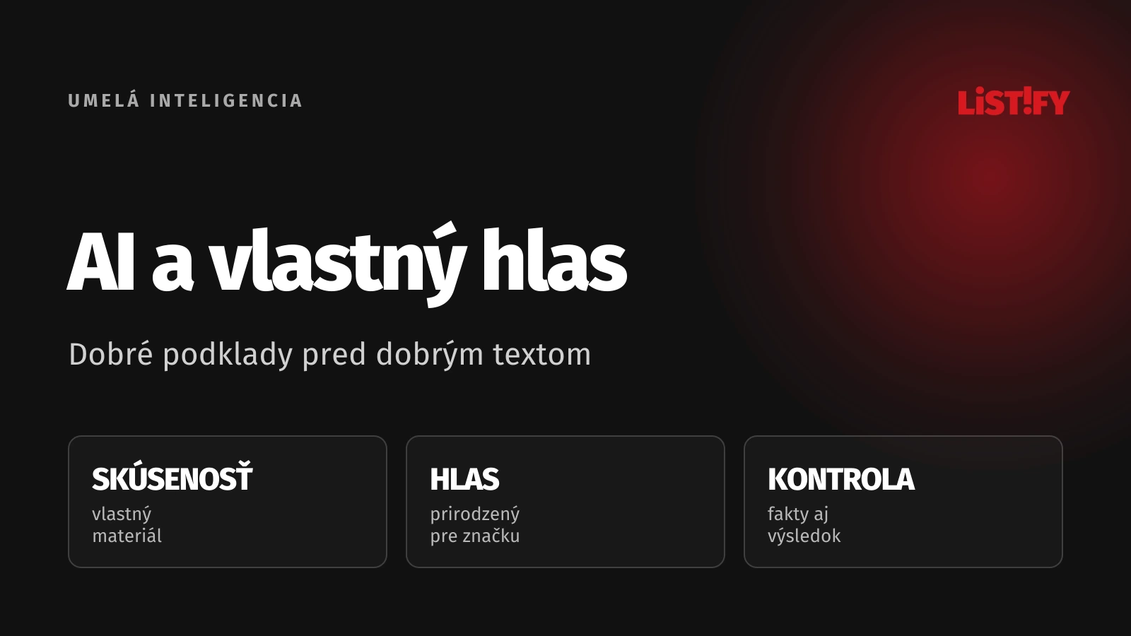 AI a vlastný hlas: Dobré podklady pred dobrým textom