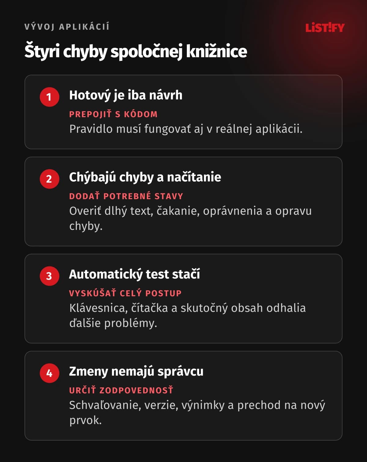 Štyri chyby pri dizajnovom systéme: iba návrh, chýbajúce stavy, automatický test ako úplná kontrola a zmena bez správcu