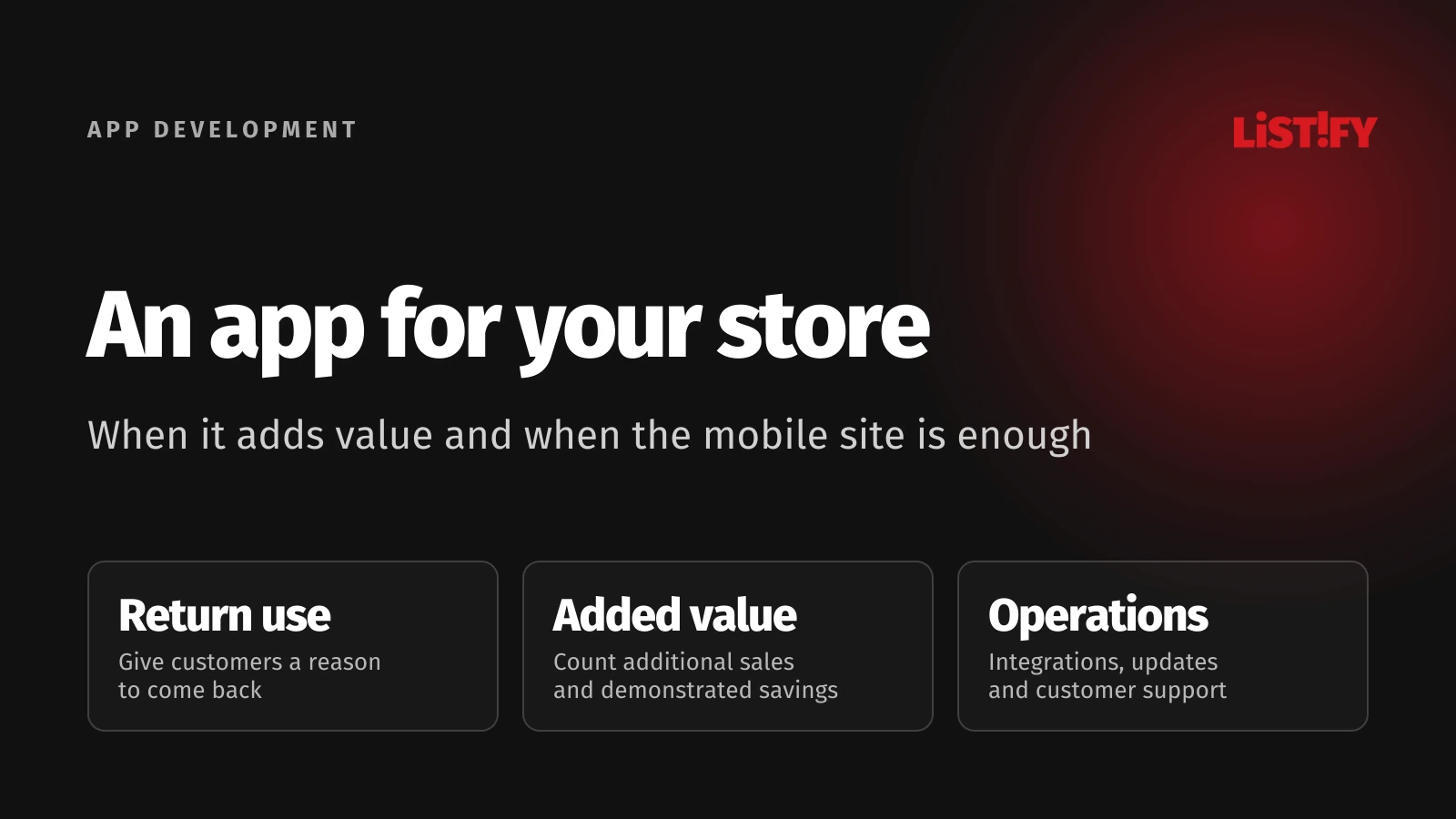 An ecommerce app decision based on repeat purchases, customer value and the full cost of running the service.