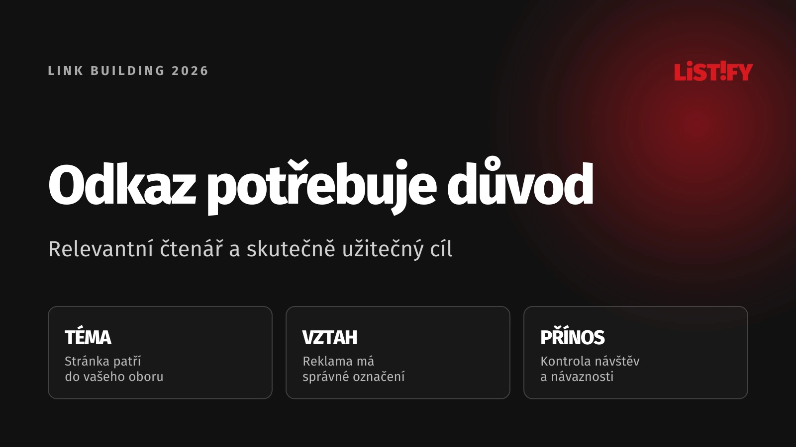 Link building v roce 2026: relevantní zmínky, správné označení spolupráce a kontrola přínosu pro firmu.