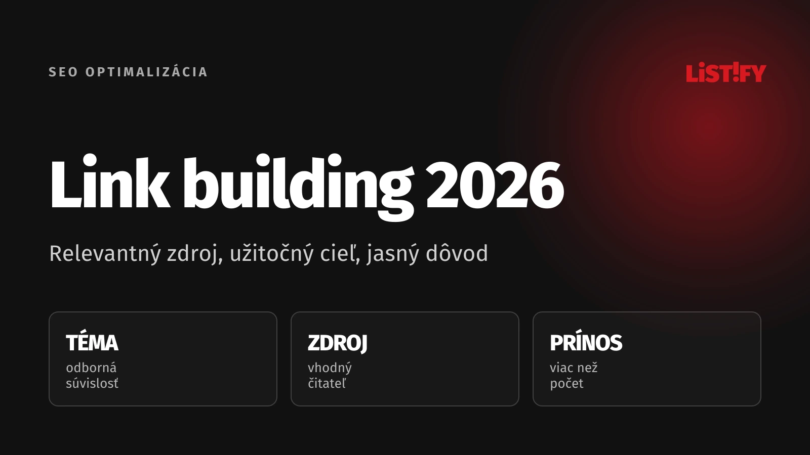 Link building stojí na relevantnom zdroji, užitočnej cieľovej stránke a primeranom meraní
