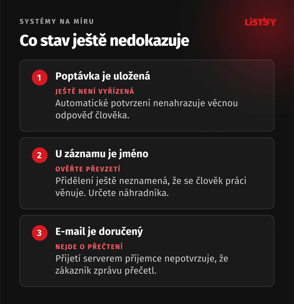 Co stav ještě nedokazuje. Rozlišujte technický stav zprávy od skutečně provedené práce.