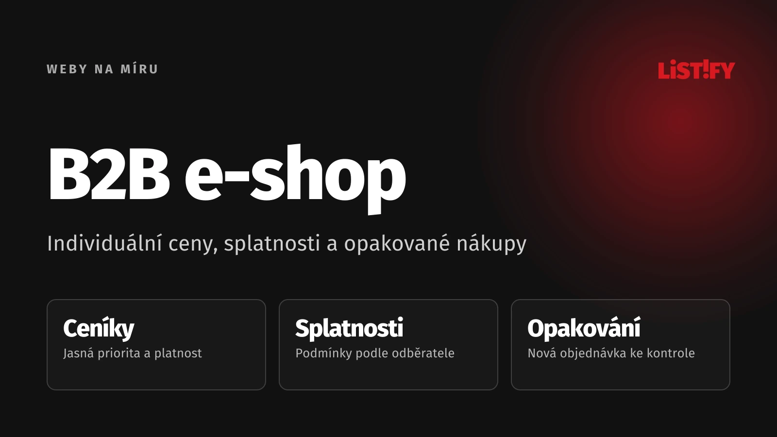 B2B e-shop. Hlavní body praktického průvodce.