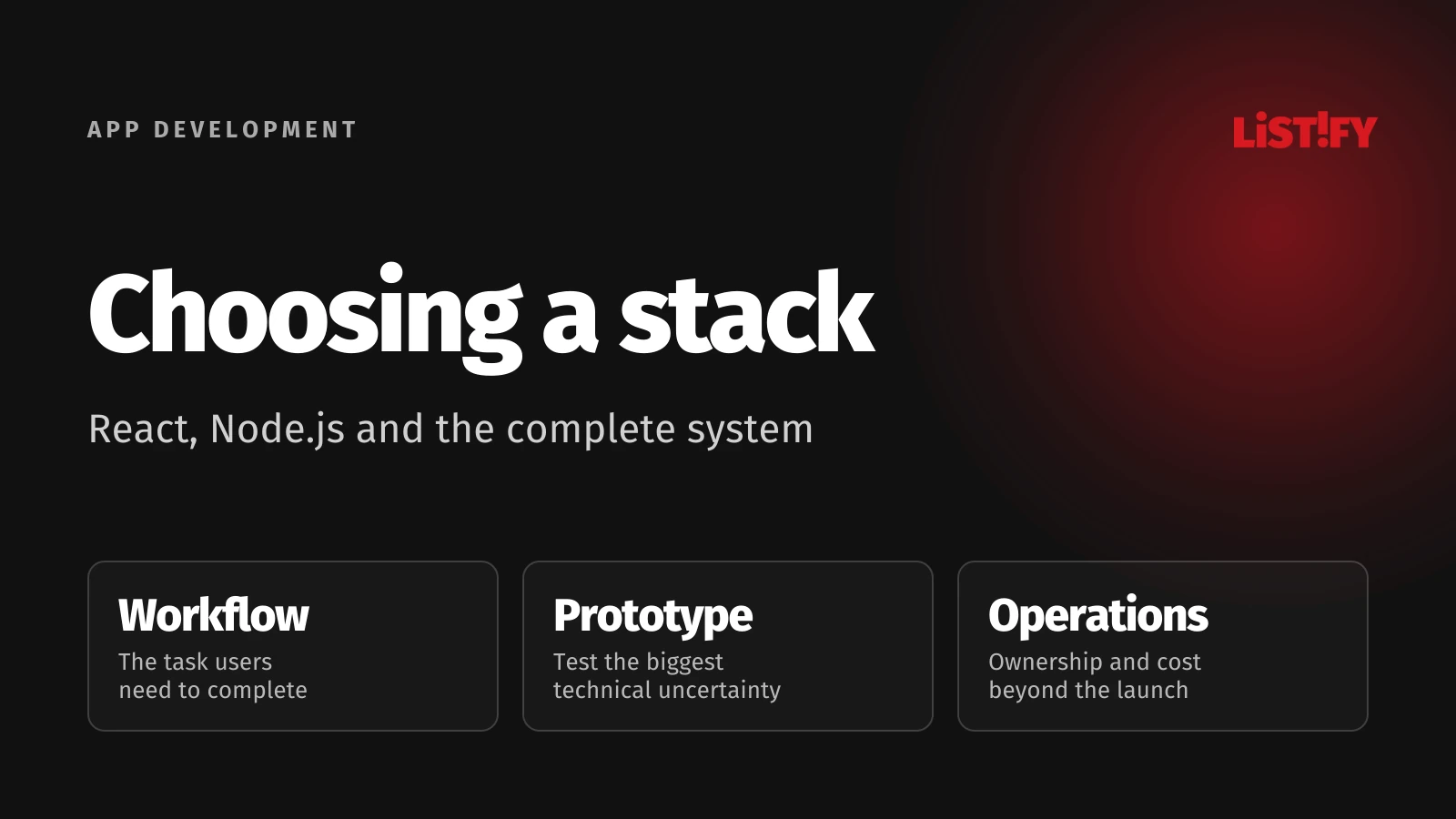 Choose an application stack around workflow, prototype evidence and operations.