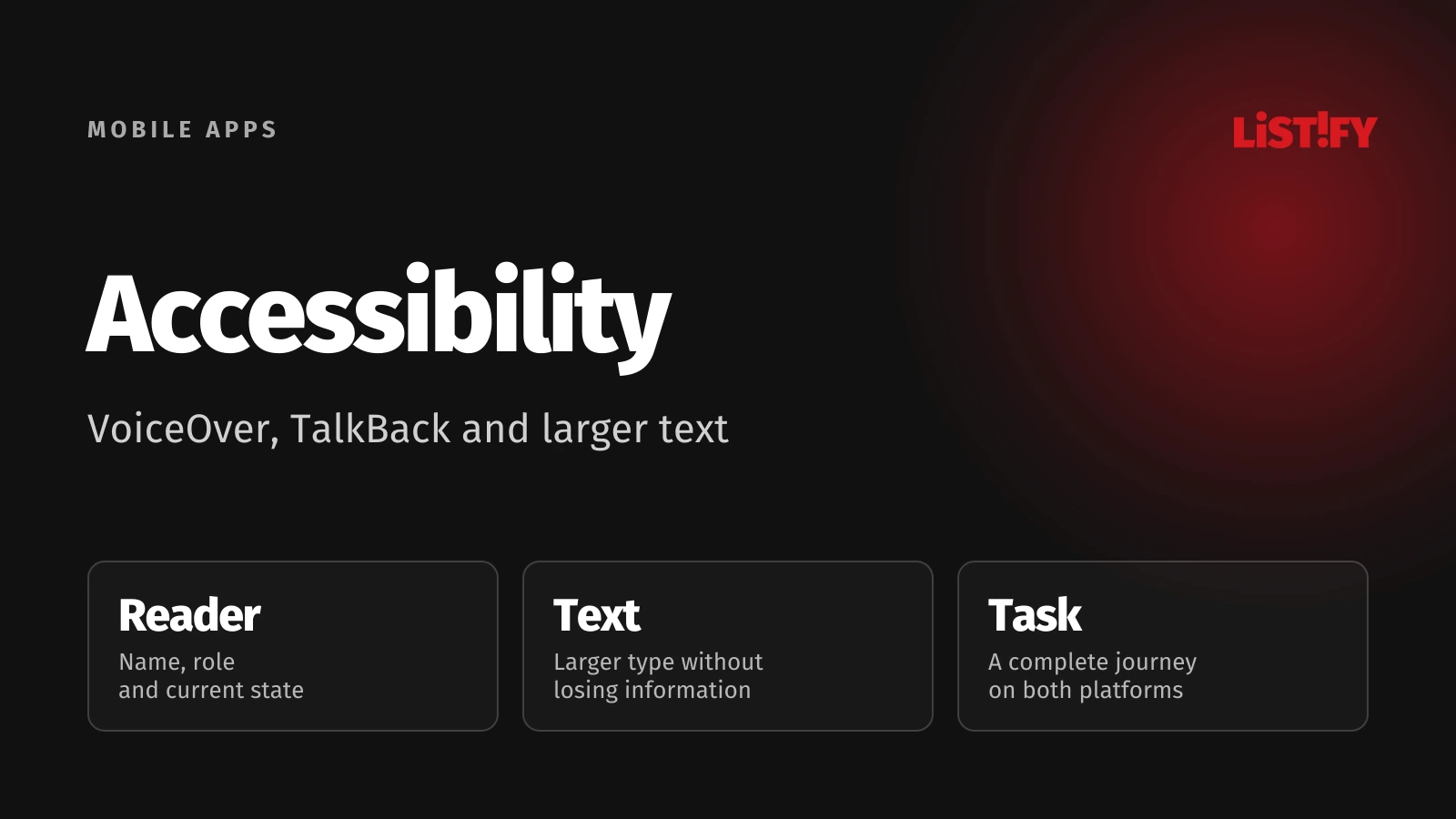Mobile accessibility combines screen readers, larger text and task completion.