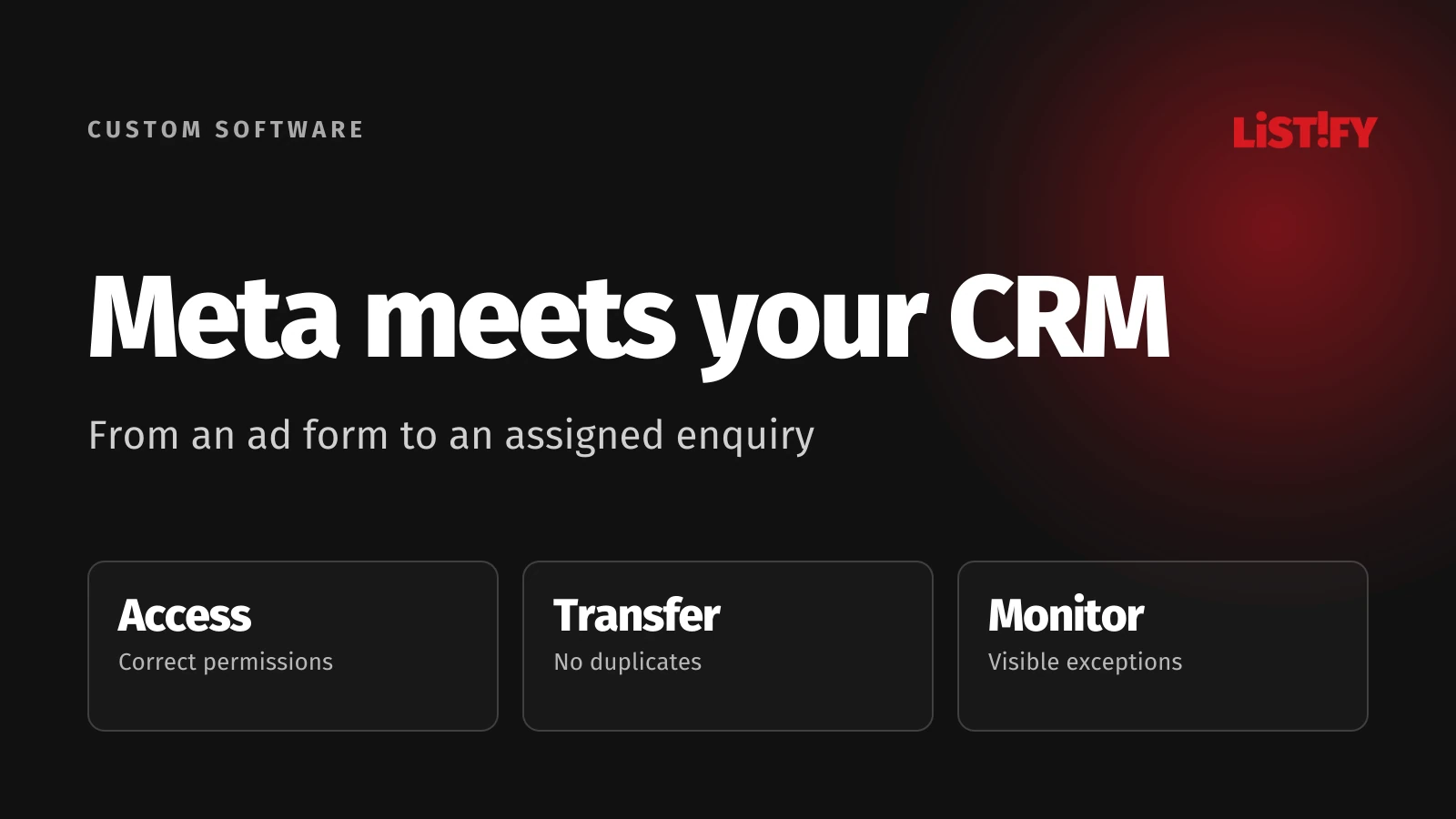 Meta meets your CRM. From an ad form to an assigned enquiry.