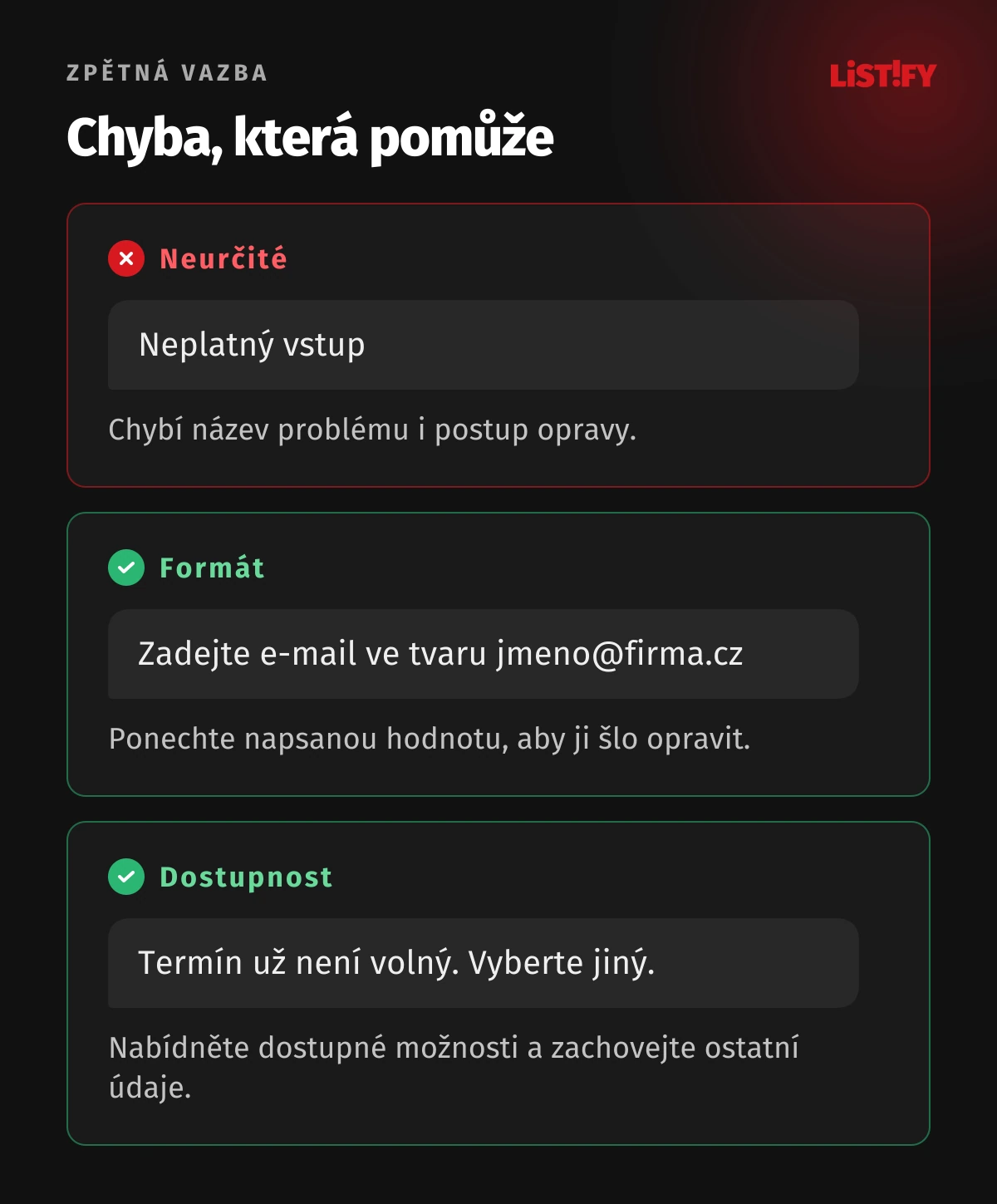 Srovnání neurčité chyby a dvou použitelných zpráv s vysvětlením opravy.