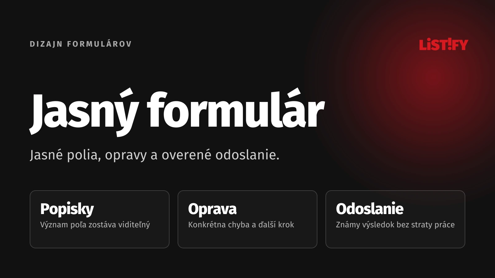 Dizajn formulárov: Validácia, chybové stavy a dopĺňanie