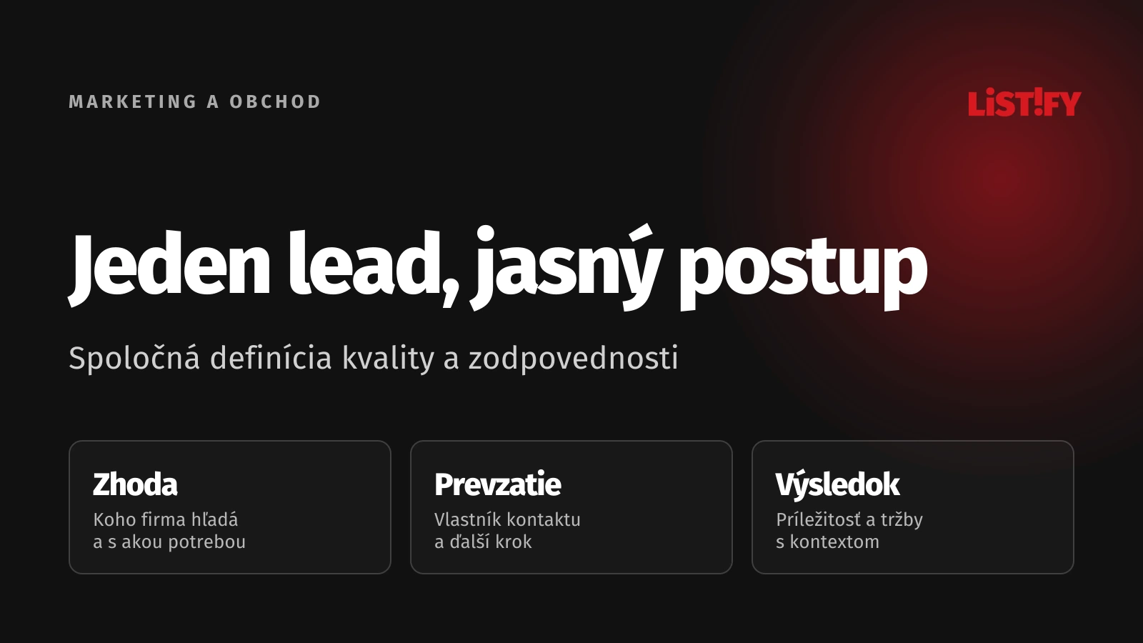 Jeden lead, jasný postup: Spoločná definícia kvality a zodpovednosti