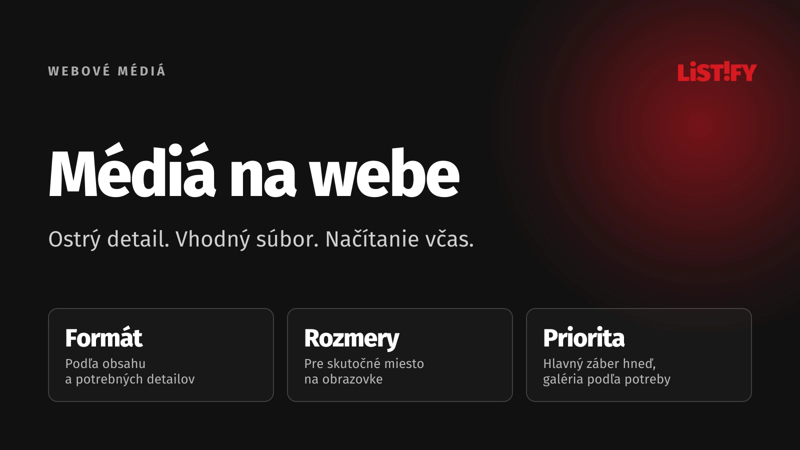 Obrázky a médiá na webe: vhodný formát, rozmery a čas načítania.