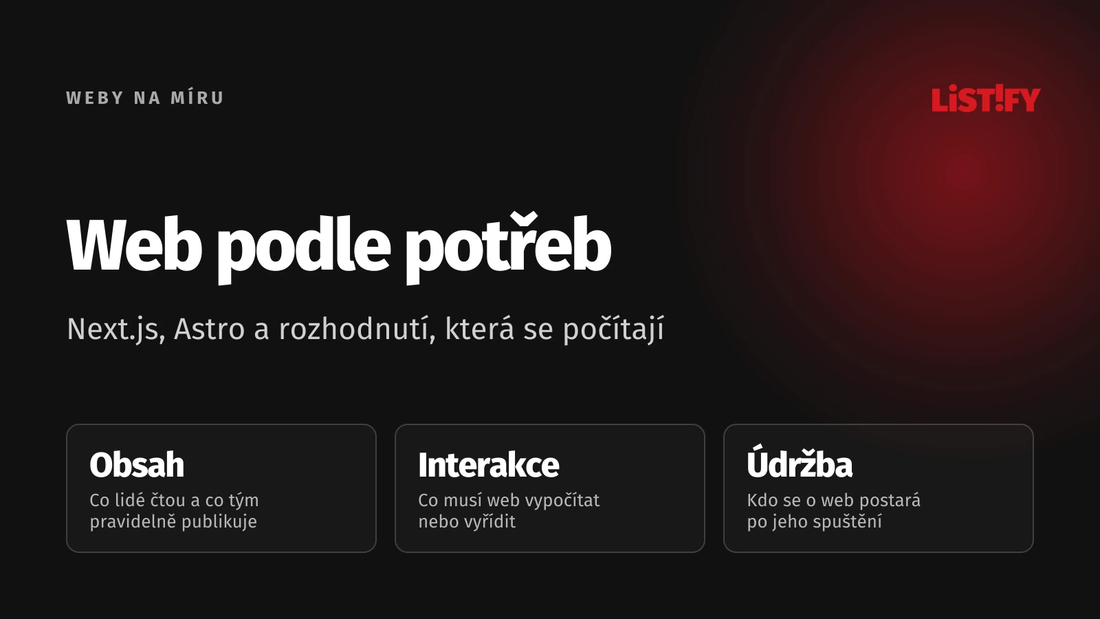 Výběr technologie firemního webu: obsah, interaktivita a dlouhodobá správa rozhodují před názvem frameworku.