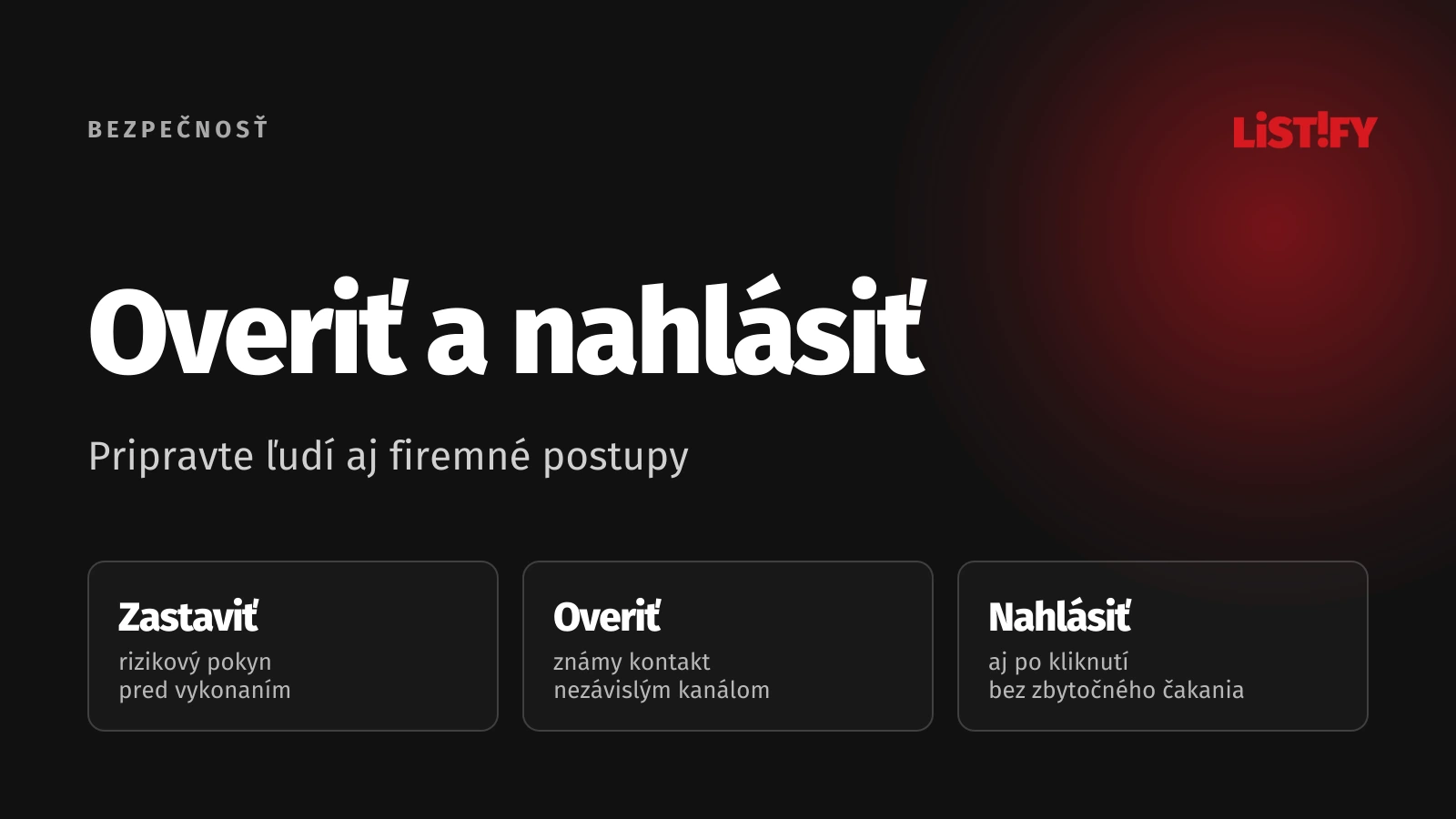 Príprava zamestnancov na phishing: zastaviť požiadavku, overiť a nahlásiť