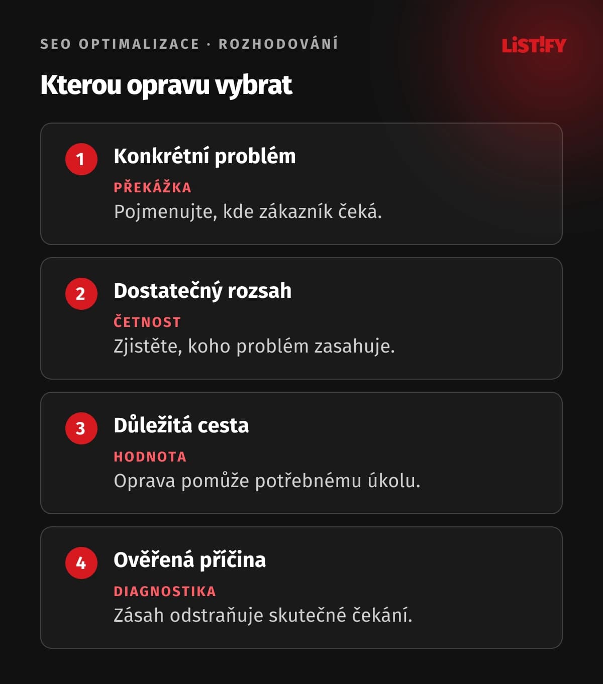 Výběr opravy rychlosti podle problému, četnosti, důležitosti cesty a ověřené příčiny