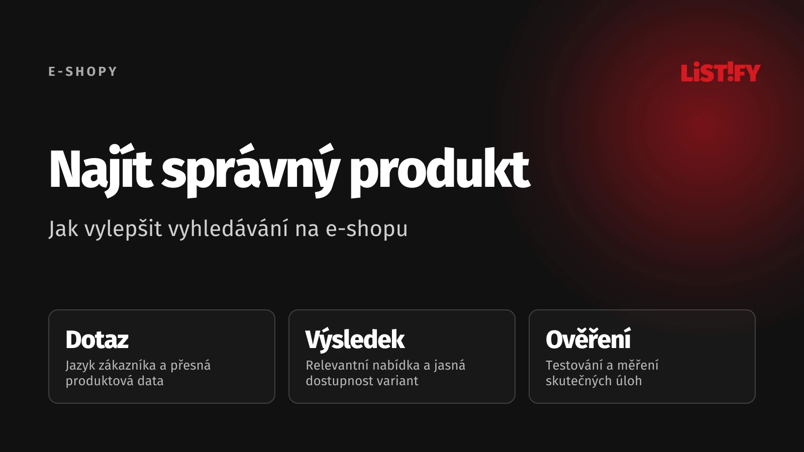 Vyhledávání na e-shopu: dotaz, relevantní výsledek a měření úspěchu