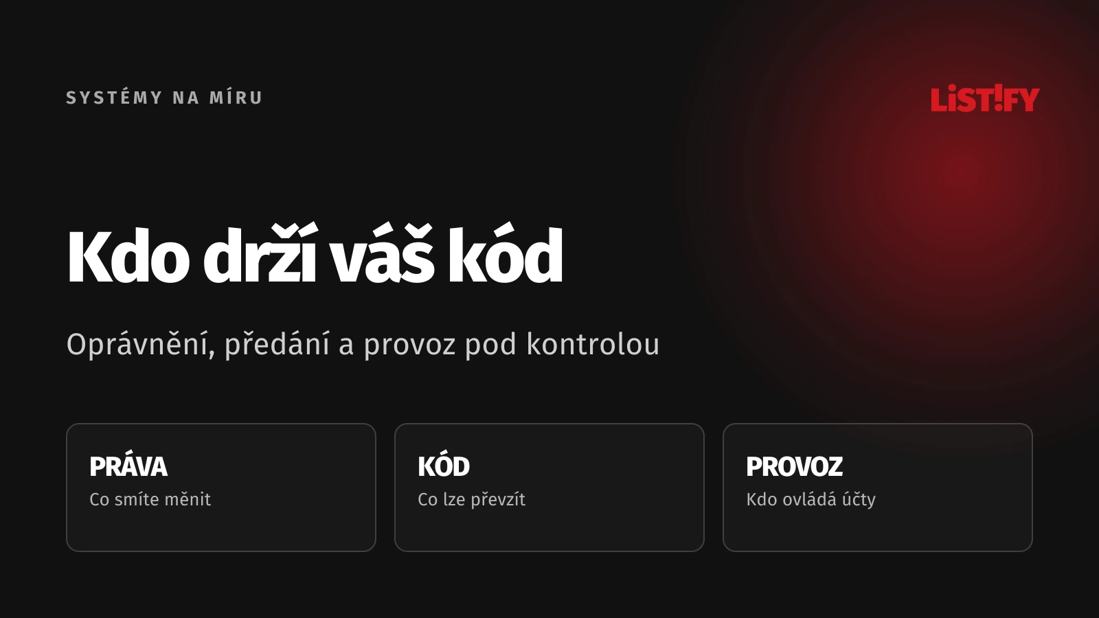 Kontrola nad zdrojovým kódem: oprávnění, použitelné předání a provozní účty