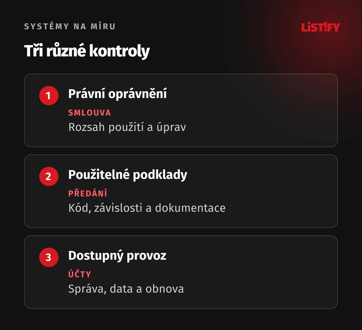 Tři odlišné otázky: oprávnění, předání kódu a dostupnost provozu